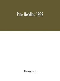 Pine Needles 1962