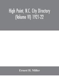 Bokomslag för "High Point, N.C. City Directory (Volume VI) 1921-22"