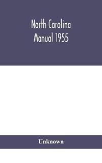 Bokomslag for "North Carolina Manual 1955"
