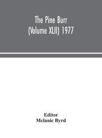 The Pine Burr (Volume XLII) 1977