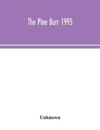 Bokomslag for "The Pine Burr 1995"