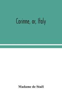 Corinne, Or, Italy