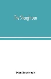 Bokomslag for "The Shaughraun"