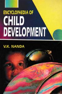 Encyclopaedia Of Child Development Volume-2 (Child Development Counselling)