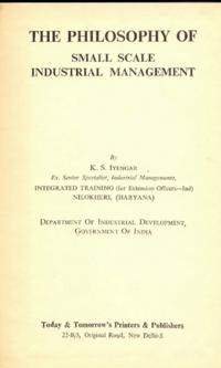 Philosophy of Small Scale Industrial Management