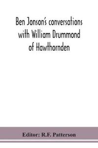 Ben Jonson'S Conversations With William Drummond Of Hawthornden