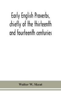 Kirjan kansi "Early English Proverbs, Chiefly Of The Thirteenth And Fourteenth Centuries"