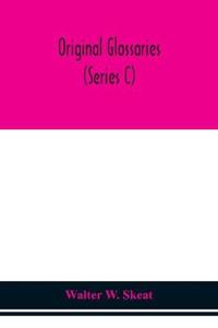 Bokomslag for "Original Glossaries (Series C)"