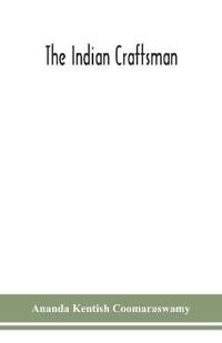 The Indian Craftsman