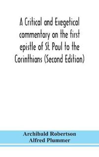 Kirjan kansi "A Critical And Exegetical Commentary On The First Epistle Of St. Paul To The Corinthians (Second Edition)"