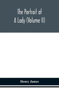Bokomslag för "The Portrait Of A Lady (Volume Ii)"