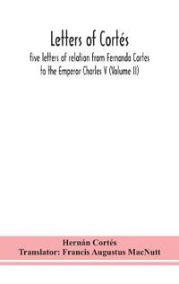 Letters Of Cortés