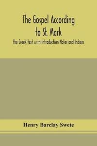 The Gospel According To St. Mark