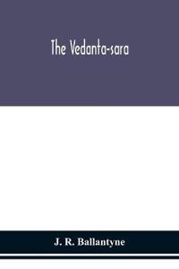 The Vedanta-Sara