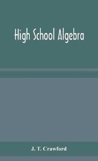 High School Algebra