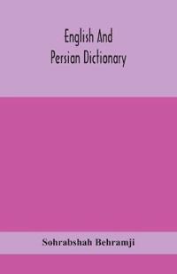 Bokomslag for "English And Persian Dictionary"