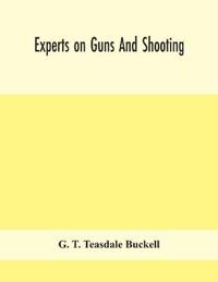Bokomslag for "Experts On Guns And Shooting"
