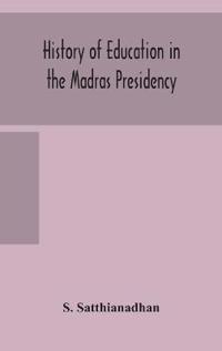 Kirjan kansi "History of Education in the Madras Presidency"