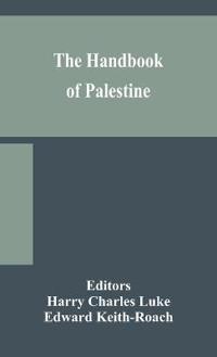 Bokomslag för "The Handbook Of Palestine"