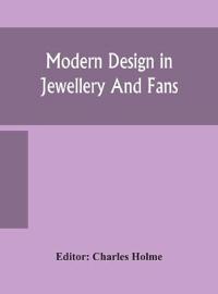 Modern Design In Jewellery And Fans