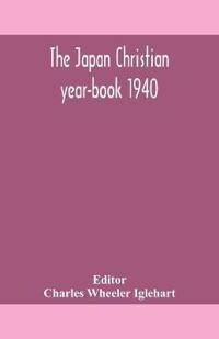 The Japan Christian Year-Book 1940