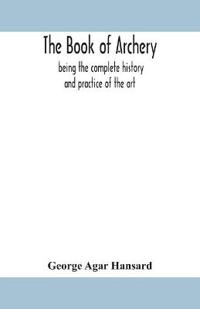 The Book Of Archery