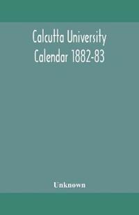 Calcutta University Calendar 1882-83
