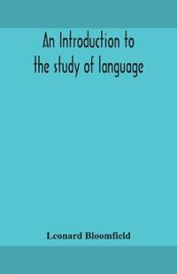 Bokomslag for "An Introduction To The Study Of Language"