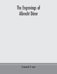 The Engravings Of Albrecht Dürer