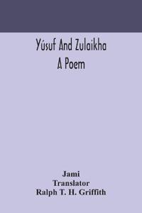 Bokomslag for "Yúsuf and Zulaikha"