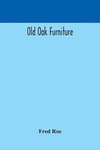 Old Oak Furniture