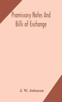 Promissory Notes And Bills Of Exchange