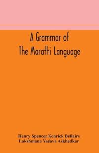 A Grammar Of The Marathi Language