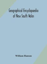 Geographical Encyclopaedia Of New South Wales