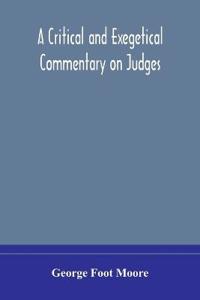 Bokomslag for "A Critical and Exegetical Commentary on Judges"