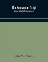 The Beneventan Script