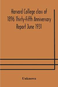 Kirjan kansi "Harvard College class of 1896 Thirty-Fifth Anniversary Report June 1931"
