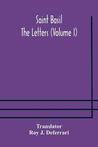 Bokomslag for "Saint Basil The Letters (Volume I)"