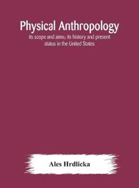 Physical Anthropology