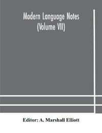 Bokomslag for "Modern Language Notes (Volume Vii)"
