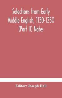 Bokomslag för "Selections From Early Middle English, 1130-1250 (Part Ii) Notes"