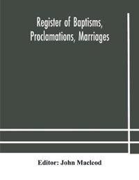 Bokomslag för "Register Of Baptisms, Proclamations, Marriages And Mortcloth Dues Contained In Kirk-Session Records Of The Parish Of Torphichen, 1673-1714"