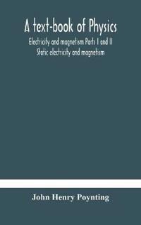 A Text-Book Of Physics