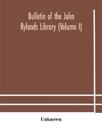 Bokomslag för "Bulletin of the John Rylands Library (Volume I)"