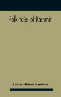Folk-Tales Of Kashmir