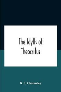 The Idylls Of Theocritus