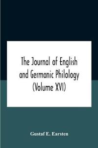 Bokomslag för "The Journal Of English And Germanic Philology (Volume Xvi)"