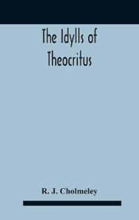 Bokomslag for "The Idylls Of Theocritus"
