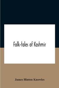 Bokomslag for "Folk-Tales Of Kashmir"