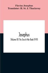 Bokomslag för "Josephus; (Volume Iii) The Jewish War Book Iv-Vii"